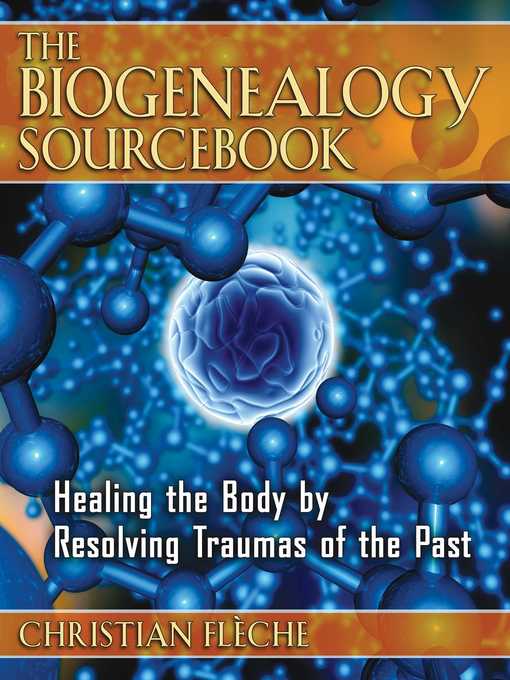 Title details for The Biogenealogy Sourcebook by Christian Flèche - Wait list